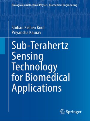 cover image of Sub-Terahertz Sensing Technology for Biomedical Applications